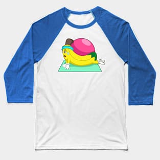 Banana at Yoga Fitness Baseball T-Shirt